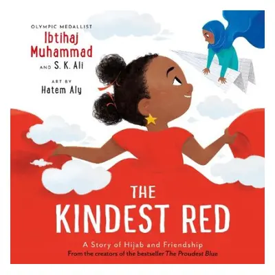 Kindest Red - Muhammad, Ibtihaj a Ali, S. K.