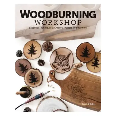 Woodburning Workshop - O’Reilly, Court