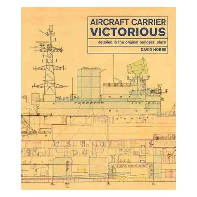 Aircraft Carrier Victorious - Hobbs, David