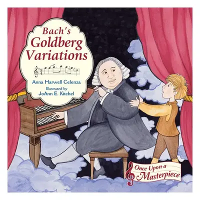 Bach's Goldberg Variations - Celenza, Anna Harwell