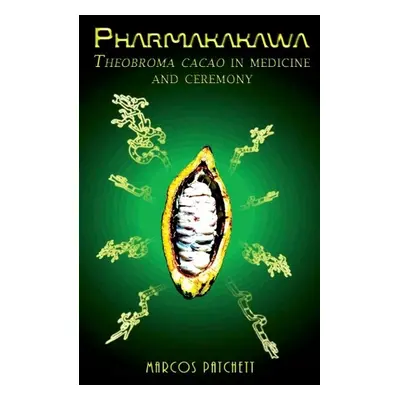 Pharmakakawa - Patchett, Marcos