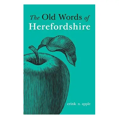 Old Words of Herefordshire