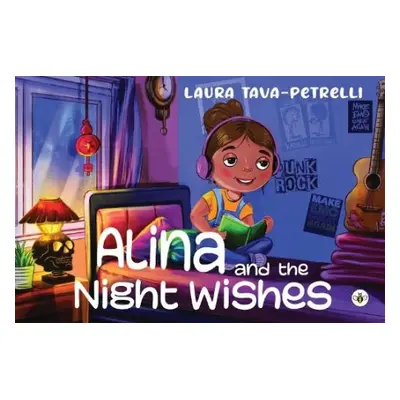 Alina and the Night Wishes - Tava-Petrelli, Laura