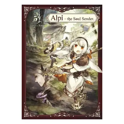 Alpi the Soul Sender Vol.5 - ., Rona