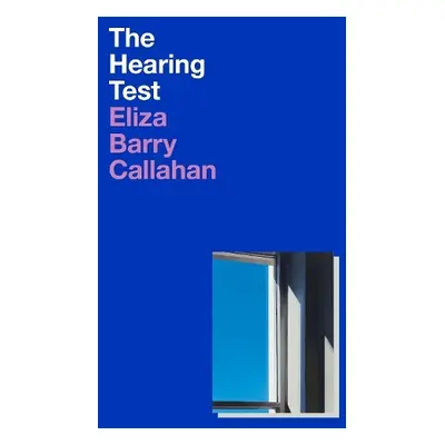 Hearing Test - Callahan, Eliza Barry