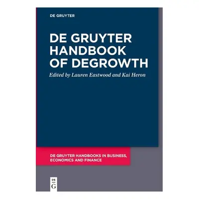 De Gruyter Handbook of Degrowth