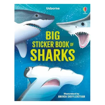 Big Sticker Book of Sharks - James, Alice