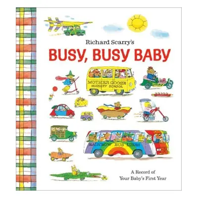 Richard Scarry's Busy, Busy Baby - Scarry, Richard