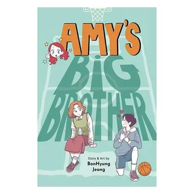 Amy's Big Brother - Jeong, BonHyung