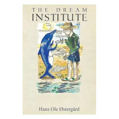 Dream Institute - OStergard, Hans Ole