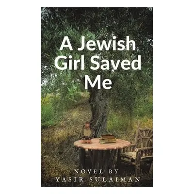 Jewish Girl Saved Me - Sulaiman, Yasir