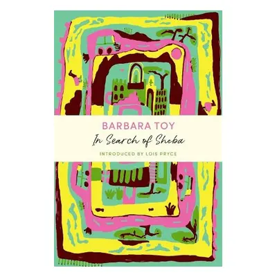 In Search of Sheba - Toy, Barbara