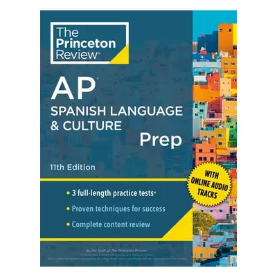 Princeton Review AP Spanish Language a Culture Prep, 2024 - Review, The Princeton