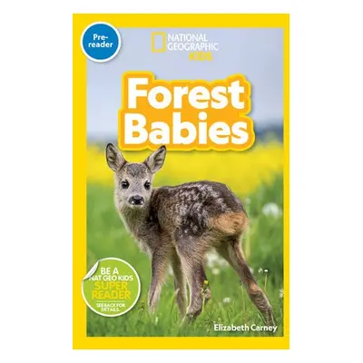 Forest Babies (Pre-Reader) - Weglinski, Michaela a National Geographic KIds