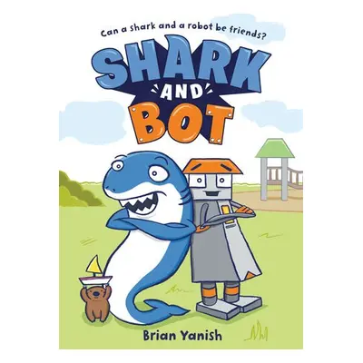 Shark and Bot - Yanish, Brian