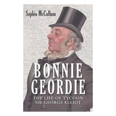 Bonnie Geordie - McCallum, Sophie