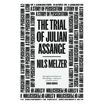 Trial of Julian Assange - Melzer, Nils