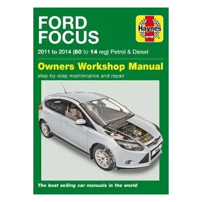 Ford Focus Petrol a Diesel (11 - 14) Haynes Repair Manual - Storey, Mark