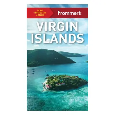 Frommer's Virgin Islands - Flippin, Alexis Lipsitz