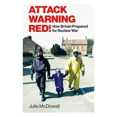 Attack Warning Red! - McDowall, Julie