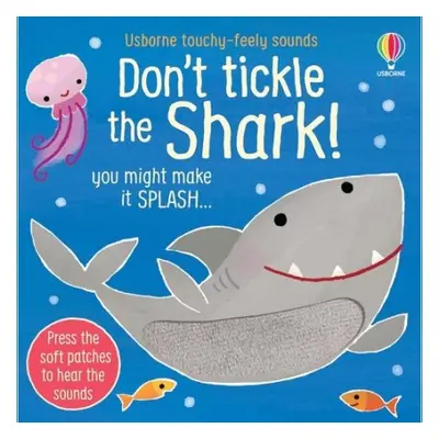 Don't Tickle the Shark! - Taplin, Sam