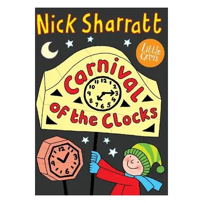 Carnival of the Clocks - Sharratt, Nick