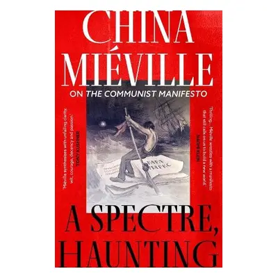 Spectre, Haunting - Mieville, China