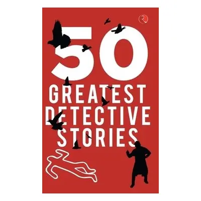 50 GREATEST DETECTIVE STORIES - O'Brien, Terry