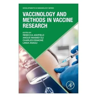 Vaccinology and Methods in Vaccine Research