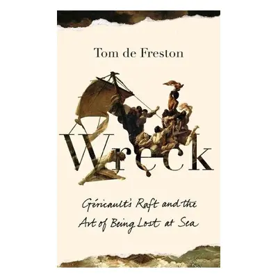 Wreck - de Freston, Tom