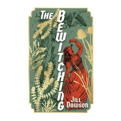 Bewitching - Dawson, Jill