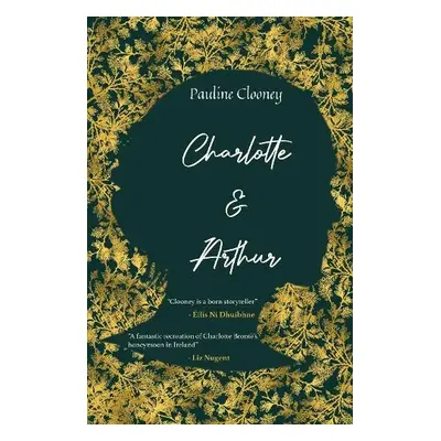 Charlotte and Arthur - Clooney, Pauline