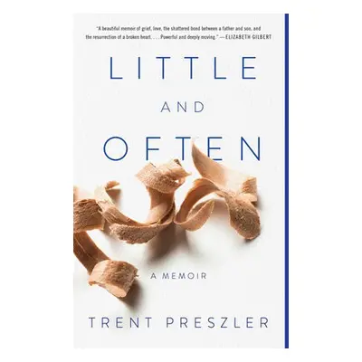 Little and Often - Preszler, Trent