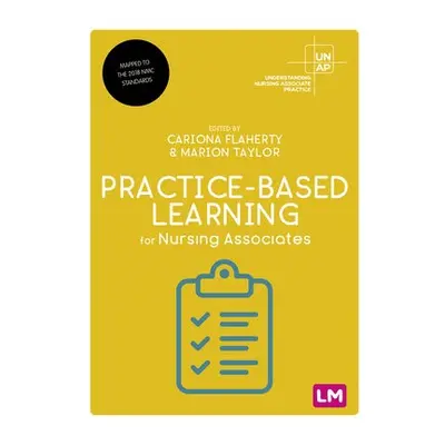 Practice-Based Learning for Nursing Associates