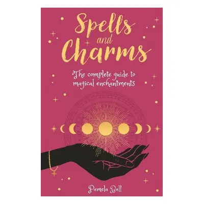 Spells a Charms - Ball, Pamela