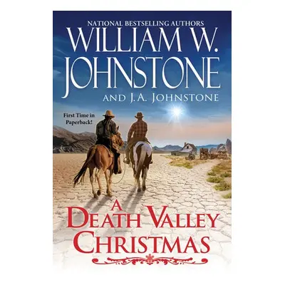 Death Valley Christmas - Johnstone, William W. a Johnstone, J.A.