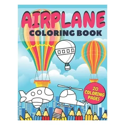 Airplane Coloring Book - Go, Monana Go