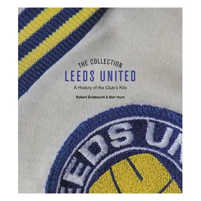 Leeds United Collection - Endeacott, Robert a Hunt, Ben