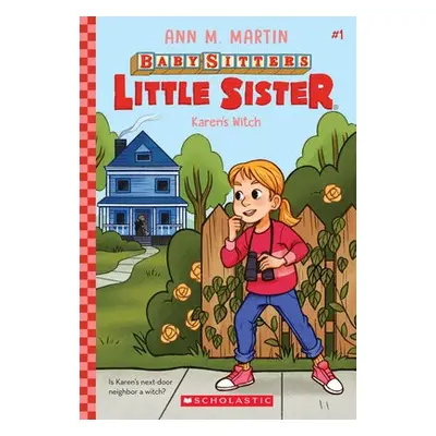 Karen's Witch (Baby-Sitters Little Sister #1)