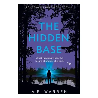 Hidden Base - Warren, A.E.