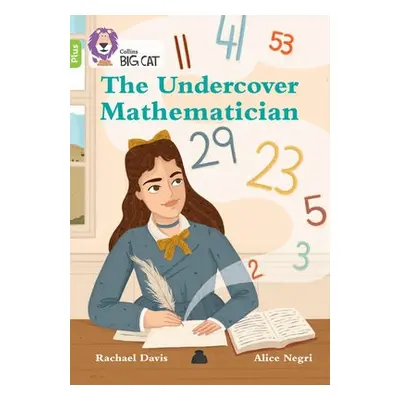 Undercover Mathematician - Davis, Rachael