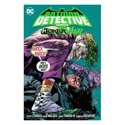 Batman: Detective Comics Vol. 5: The Joker War - Tomasi, Peter J. a Walker, Brad