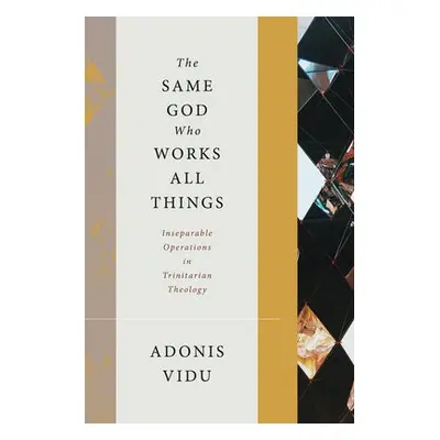 Same God Who Works All Things - Vidu, Adonis