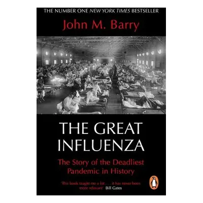 Great Influenza - Barry, John M