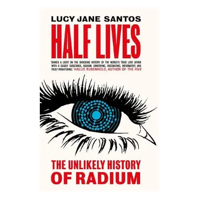 Half Lives - Jane Santos, Lucy