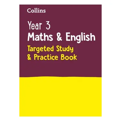 Year 3 Maths and English KS2 Targeted Study a Practice Book - Collins KS2