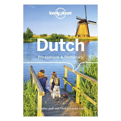 Lonely Planet Dutch Phrasebook a Dictionary - Lonely Planet