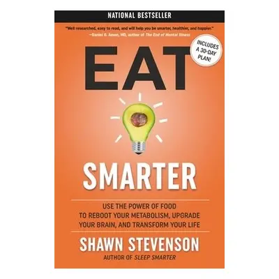 Eat Smarter - Stevenson, Shawn