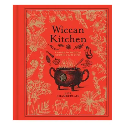 Wiccan Kitchen - Chamberlain, Lisa