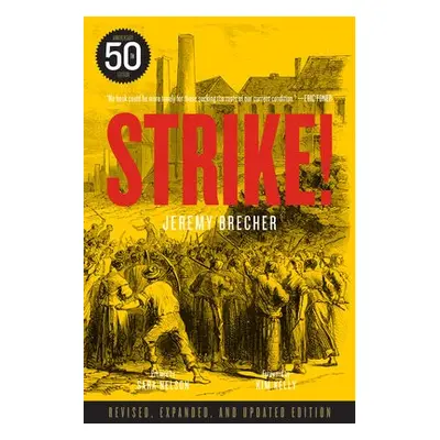 Strike! (50th Anniversary Edition) - Brecher, Jeremy